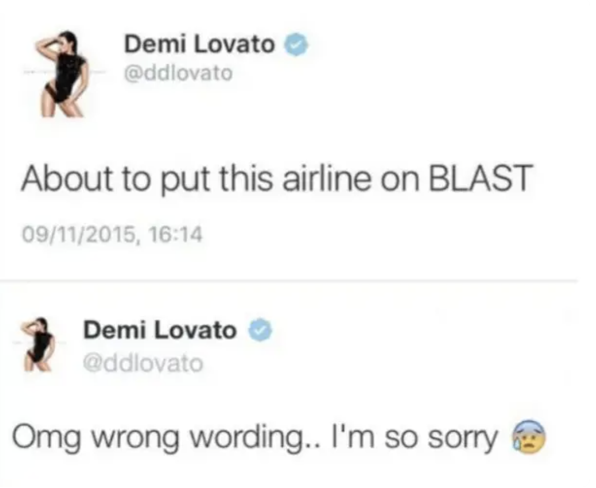 screenshot - Demi Lovato About to put this airline on Blast 09112015, Demi Lovato Omg wrong wording.. I'm so sorry